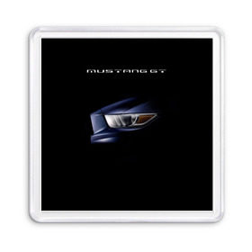 Магнит 55*55 с принтом Ford Mustang GT 2 в Екатеринбурге, Пластик | Размер: 65*65 мм; Размер печати: 55*55 мм | Тематика изображения на принте: cobra | ford | gt | mustang | shelby