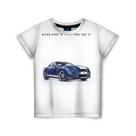 Детская футболка 3D с принтом Ford Mustang GT 3 в Екатеринбурге, 100% гипоаллергенный полиэфир | прямой крой, круглый вырез горловины, длина до линии бедер, чуть спущенное плечо, ткань немного тянется | Тематика изображения на принте: ford | gt | mustang | shelby | мустанг | форд | шэлби