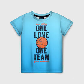 Детская футболка 3D с принтом Одна любовь, одна команда в Екатеринбурге, 100% гипоаллергенный полиэфир | прямой крой, круглый вырез горловины, длина до линии бедер, чуть спущенное плечо, ткань немного тянется | basketball | love | team | мяч