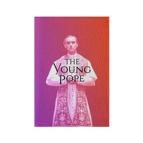 Обложка для паспорта матовая кожа с принтом The Young Pope в Екатеринбурге, натуральная матовая кожа | размер 19,3 х 13,7 см; прозрачные пластиковые крепления | Тематика изображения на принте: young pope | джуд | лоу | молодой папа