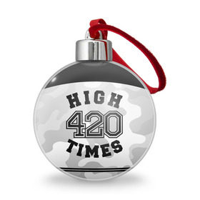 Ёлочный шар с принтом High Times 420 Camo в Екатеринбурге, Пластик | Диаметр: 77 мм | camouflage | камо | камуфляж