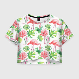 Женская футболка 3D укороченная с принтом Розовые в Екатеринбурге, 100% полиэстер | круглая горловина, длина футболки до линии талии, рукава с отворотами | листья | папоротник | паттерн | фламинго