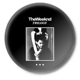 Значок с принтом The Weeknd в Екатеринбурге,  металл | круглая форма, металлическая застежка в виде булавки | Тематика изображения на принте: the weeknd | викенд | тесфайе | уикенд