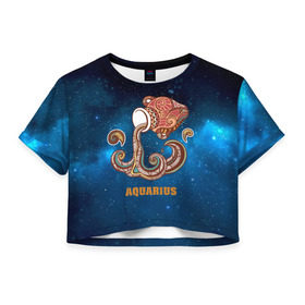 Женская футболка 3D укороченная с принтом Водолей в Екатеринбурге, 100% полиэстер | круглая горловина, длина футболки до линии талии, рукава с отворотами | звезды | космос | созвездие