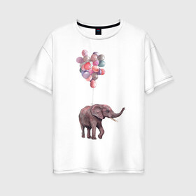 Женская футболка хлопок Oversize с принтом Слоник-подарок в Екатеринбурге, 100% хлопок | свободный крой, круглый ворот, спущенный рукав, длина до линии бедер
 | акварель | воздушные шары | легкость | подарок | слон | слоник | шарики | шары