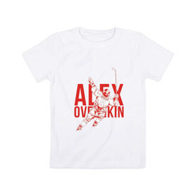 Детская футболка хлопок с принтом Alex Ovechkin в Екатеринбурге, 100% хлопок | круглый вырез горловины, полуприлегающий силуэт, длина до линии бедер | 