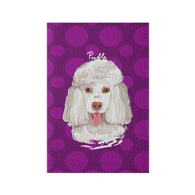 Обложка для паспорта матовая кожа с принтом Пудель в Екатеринбурге, натуральная матовая кожа | размер 19,3 х 13,7 см; прозрачные пластиковые крепления | Тематика изображения на принте: dog | poodle | арт | животные | кружочек | собака | текстура
