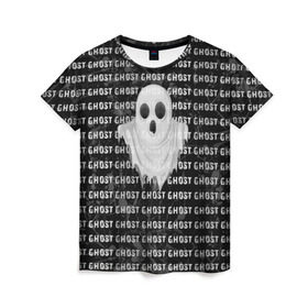 Женская футболка 3D с принтом GHOST в Екатеринбурге, 100% полиэфир ( синтетическое хлопкоподобное полотно) | прямой крой, круглый вырез горловины, длина до линии бедер | black and white | soul | spirit | привидение | призрак | фантом | черно белый