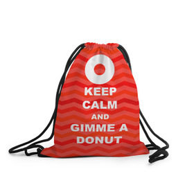 Рюкзак-мешок 3D с принтом Gimme a donut в Екатеринбурге, 100% полиэстер | плотность ткани — 200 г/м2, размер — 35 х 45 см; лямки — толстые шнурки, застежка на шнуровке, без карманов и подкладки | keep calm | полосы | сериал | твин пикс | текстура | фильмы