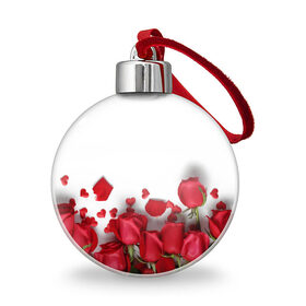 Ёлочный шар с принтом Розы в Екатеринбурге, Пластик | Диаметр: 77 мм | flowers | gift | hearts | love | red | romantic | roses | valentines day | красные розы | сердечки