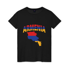 Женская футболка хлопок с принтом Армения в Екатеринбурге, 100% хлопок | прямой крой, круглый вырез горловины, длина до линии бедер, слегка спущенное плечо | armenia | азия | арарат | армения | армяне | армянин | кавказ | коньяк | патриот | страна