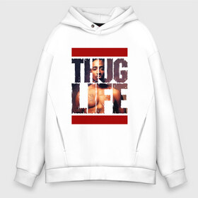 Мужское худи Oversize хлопок с принтом THUG LIFE - 2pac в Екатеринбурге, френч-терри — 70% хлопок, 30% полиэстер. Мягкий теплый начес внутри —100% хлопок | боковые карманы, эластичные манжеты и нижняя кромка, капюшон на магнитной кнопке | 2pac | makaveli | амару | ганста | гето | гетто | жизнь головореза | крутой | надпись | песня | реп | репер | слова песни | татуировки | тупак | хип хоп | хипхоп | шакур