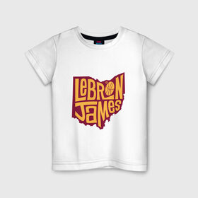 Детская футболка хлопок с принтом Lebron James в Екатеринбурге, 100% хлопок | круглый вырез горловины, полуприлегающий силуэт, длина до линии бедер | 