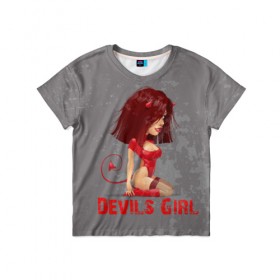 Детская футболка 3D с принтом Devils Girl в Екатеринбурге, 100% гипоаллергенный полиэфир | прямой крой, круглый вырез горловины, длина до линии бедер, чуть спущенное плечо, ткань немного тянется | devils girl |   дьявол | грешница | люцифер | сатана
