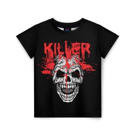 Детская футболка 3D с принтом Killer в Екатеринбурге, 100% гипоаллергенный полиэфир | прямой крой, круглый вырез горловины, длина до линии бедер, чуть спущенное плечо, ткань немного тянется | blood | dead | death | drops | fear | halloween | happy | holiday | killer | red | skull | splashes | брызги | капли | красный | кровь | мертвый | праздник | счастливый | хэллоуин | череп