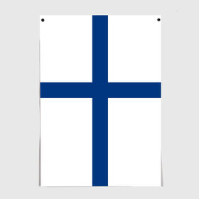 Постер с принтом Флаг Финляндии в Екатеринбурге, 100% бумага
 | бумага, плотность 150 мг. Матовая, но за счет высокого коэффициента гладкости имеет небольшой блеск и дает на свету блики, но в отличии от глянцевой бумаги не покрыта лаком | finland | flag | suomi | финляндия | флаг