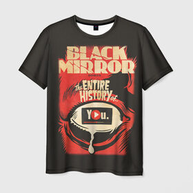 Мужская футболка 3D с принтом Black Mirror в Екатеринбурге, 100% полиэфир | прямой крой, круглый вырез горловины, длина до линии бедер | black mirror | сериал | черное зеркало