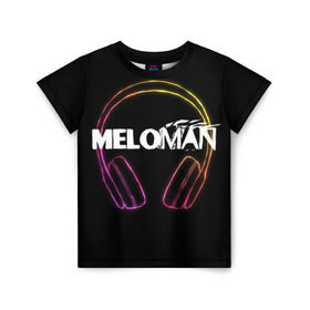 Детская футболка 3D с принтом Меломан (Black) в Екатеринбурге, 100% гипоаллергенный полиэфир | прямой крой, круглый вырез горловины, длина до линии бедер, чуть спущенное плечо, ткань немного тянется | Тематика изображения на принте: meloman | меломан | музыка | наушники
