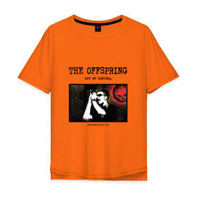 Мужская футболка хлопок Oversize с принтом The Offspring - out of control в Екатеринбурге, 100% хлопок | свободный крой, круглый ворот, “спинка” длиннее передней части | 