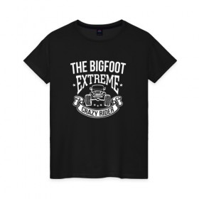 Женская футболка хлопок с принтом Bigfoot Crazy Black в Екатеринбурге, 100% хлопок | прямой крой, круглый вырез горловины, длина до линии бедер, слегка спущенное плечо | bigfoot | автомобили | надпись | спорт