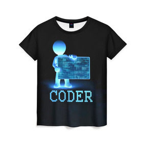 Женская футболка 3D с принтом Coder - программист кодировщик в Екатеринбурге, 100% полиэфир ( синтетическое хлопкоподобное полотно) | прямой крой, круглый вырез горловины, длина до линии бедер | it | programmer | голова | загрузка | код | надпись | неоновый | ноги | программный | руки | светящийся | страница | технологии | хакер | человек | человечек | шифровальщик | экран