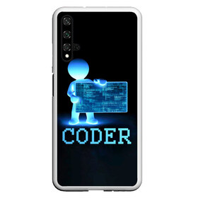 Чехол для Honor 20 с принтом Coder - программист кодировщик в Екатеринбурге, Силикон | Область печати: задняя сторона чехла, без боковых панелей | Тематика изображения на принте: it | programmer | голова | загрузка | код | надпись | неоновый | ноги | программный | руки | светящийся | страница | технологии | хакер | человек | человечек | шифровальщик | экран