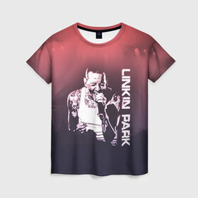 Женская футболка 3D с принтом Linkin Park (Честер) в Екатеринбурге, 100% полиэфир ( синтетическое хлопкоподобное полотно) | прямой крой, круглый вырез горловины, длина до линии бедер | Тематика изображения на принте: bennington | chester | linkin park | альтернативный метал | альтернативный рок | беннингтон | группа | линкин парк | музыкант | ню метал | певец | рок | рэп | рэп рок | честер | электроник рок