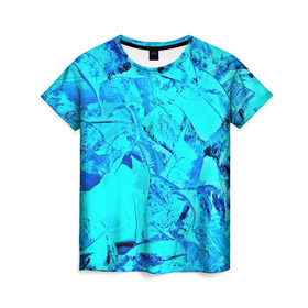 Женская футболка 3D с принтом Голубые краски в Екатеринбурге, 100% полиэфир ( синтетическое хлопкоподобное полотно) | прямой крой, круглый вырез горловины, длина до линии бедер | watercolor | абстракция красок | акварель | брызги красок | краска | потертость красок