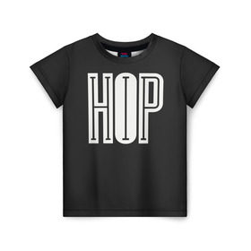 Детская футболка 3D с принтом Hip Hop в Екатеринбурге, 100% гипоаллергенный полиэфир | прямой крой, круглый вырез горловины, длина до линии бедер, чуть спущенное плечо, ткань немного тянется | hip hop | реп | хип хоп