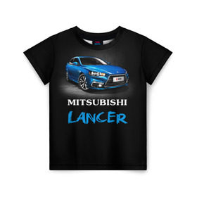 Детская футболка 3D с принтом Mitsubishi Lancer в Екатеринбурге, 100% гипоаллергенный полиэфир | прямой крой, круглый вырез горловины, длина до линии бедер, чуть спущенное плечо, ткань немного тянется | auto | lancer | mitsubishi | авто | автомобиль | водитель | лансер | мицубиси | тачка | японец