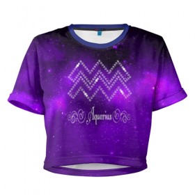 Женская футболка 3D укороченная с принтом Водолей в Екатеринбурге, 100% полиэстер | круглая горловина, длина футболки до линии талии, рукава с отворотами | водолей | звезды | знаки зодиака | космос | созвездие
