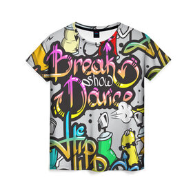 Женская футболка 3D с принтом Graffiti в Екатеринбурге, 100% полиэфир ( синтетическое хлопкоподобное полотно) | прямой крой, круглый вырез горловины, длина до линии бедер | break | dance | graffiti | hip hop | rap | граффити | рэп | скейтборд | хип хоп