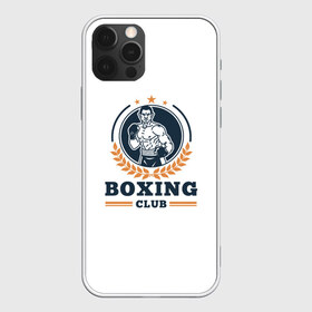 Чехол для iPhone 12 Pro Max с принтом BOXING CLUB в Екатеринбурге, Силикон |  | бокс | клуб | перчатки | спорт | чемпион