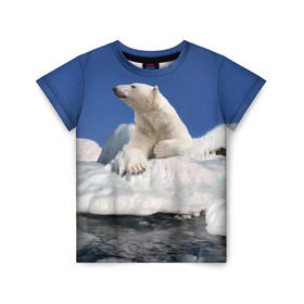 Детская футболка 3D с принтом Арктика в Екатеринбурге, 100% гипоаллергенный полиэфир | прямой крой, круглый вырез горловины, длина до линии бедер, чуть спущенное плечо, ткань немного тянется | animals | bear | ice | nature | polar bear | power | travel | белый медведь | животные | лёд | медведь | природа | путешествия | сила | снег