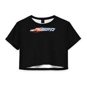 Женская футболка 3D укороченная с принтом Need For Speed: Hot Pursuit в Екатеринбурге, 100% полиэстер | круглая горловина, длина футболки до линии талии, рукава с отворотами | car | crew | dirt | forza | grid | nfs | race | гонки | машина | нфс