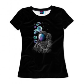 Женская футболка 3D с принтом Космические Пузыри в Екатеринбурге, 100% полиэфир ( синтетическое хлопкоподобное полотно) | прямой крой, круглый вырез горловины, длина до линии бедер | астронавт | звезды | земля | космос | марс | мыльные | планеты | скафандр