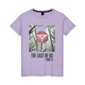 Женская футболка хлопок с принтом The Last of Us в Екатеринбурге, 100% хлопок | прямой крой, круглый вырез горловины, длина до линии бедер, слегка спущенное плечо | гриб | грибы | джоэл | кордицепс | элли