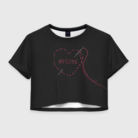 Женская футболка 3D укороченная с принтом Face / No Love / Фэйс в Екатеринбурге, 100% полиэстер | круглая горловина, длина футболки до линии талии, рукава с отворотами | rap | рэпер | фейс | фэйс