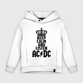 Детское худи Oversize хлопок с принтом Keep calm and listen AC/DC в Екатеринбурге, френч-терри — 70% хлопок, 30% полиэстер. Мягкий теплый начес внутри —100% хлопок | боковые карманы, эластичные манжеты и нижняя кромка, капюшон на магнитной кнопке | ac dc | acdc | австралийская | альбом | ангус янг | блюз рок | гитара | головы | группа | крис слэйд | музыканты | надпись | певцы | рок | рок н ролл | стиви янг | хард рок | эксл роуз