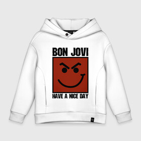 Детское худи Oversize хлопок с принтом Bon Jovi, have a nice day в Екатеринбурге, френч-терри — 70% хлопок, 30% полиэстер. Мягкий теплый начес внутри —100% хлопок | боковые карманы, эластичные манжеты и нижняя кромка, капюшон на магнитной кнопке | Тематика изображения на принте: bon jovi | бон | бон джови | глэм | группа | джови | джон | метал | рок | хард