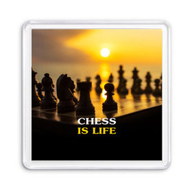 Магнит 55*55 с принтом Шахматы - это жизнь в Екатеринбурге, Пластик | Размер: 65*65 мм; Размер печати: 55*55 мм | chess | game | sport | гроссмейстер | закат | игра | интеллект | солнце | спорт | фигура | шахматист | шахматы