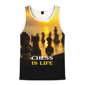 Мужская майка 3D с принтом Шахматы - это жизнь в Екатеринбурге, 100% полиэстер | круглая горловина, приталенный силуэт, длина до линии бедра. Пройма и горловина окантованы тонкой бейкой | chess | game | sport | гроссмейстер | закат | игра | интеллект | солнце | спорт | фигура | шахматист | шахматы