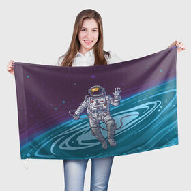 Флаг 3D с принтом Привет из космоса в Екатеринбурге, 100% полиэстер | плотность ткани — 95 г/м2, размер — 67 х 109 см. Принт наносится с одной стороны | астронавт | галактика | звезды | космонавт | космос