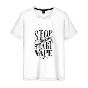 Мужская футболка хлопок с принтом Stop smoking, start vape в Екатеринбурге, 100% хлопок | прямой крой, круглый вырез горловины, длина до линии бедер, слегка спущенное плечо. | vape | vaper | vaping | vipeing | вейпер | вейпинг | вупер | вэйпер | парильщик | парогенератор