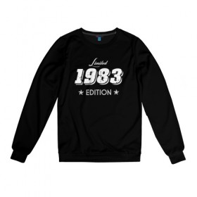 Женский свитшот хлопок с принтом limited edition 1983 в Екатеринбурге, 100% хлопок | прямой крой, круглый вырез, на манжетах и по низу широкая трикотажная резинка  | 1983 | день рождения | подарок | праздник