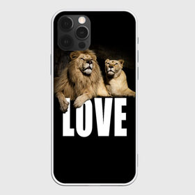 Чехол для iPhone 12 Pro Max с принтом LOVE в Екатеринбурге, Силикон |  | влюблённые | дикая кошка | животные | лев | львица | любовь | пара | природа | свадьба