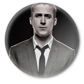 Значок с принтом Ryan Gosling в Екатеринбурге,  металл | круглая форма, металлическая застежка в виде булавки | Тематика изображения на принте: 