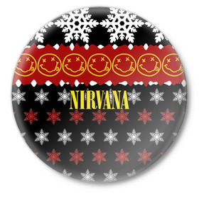Значок с принтом Nirvana праздничный в Екатеринбурге,  металл | круглая форма, металлическая застежка в виде булавки | cobain | kurt | nirvana | альтернативный | боритон | гранж | группа | дональд | знак | кобейн | красный | крист новоселич | курт | музыка | музыкант | надпись | нирвана | новогодний | новый год | певец | праздник