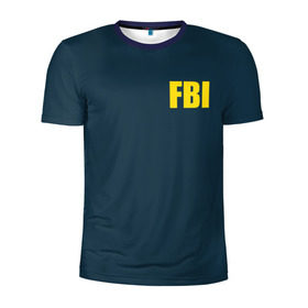 Мужская футболка 3D спортивная с принтом FBI в Екатеринбурге, 100% полиэстер с улучшенными характеристиками | приталенный силуэт, круглая горловина, широкие плечи, сужается к линии бедра | fbi jacket | special forces | спецслужбы | фбр | федеральное бюро расследований