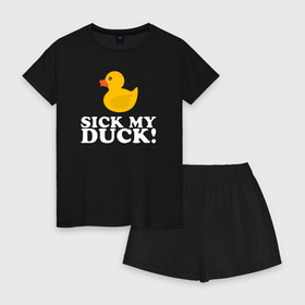 Женская пижама с шортиками хлопок с принтом Sick my duck! в Екатеринбурге, 100% хлопок | футболка прямого кроя, шорты свободные с широкой мягкой резинкой | больная уточка